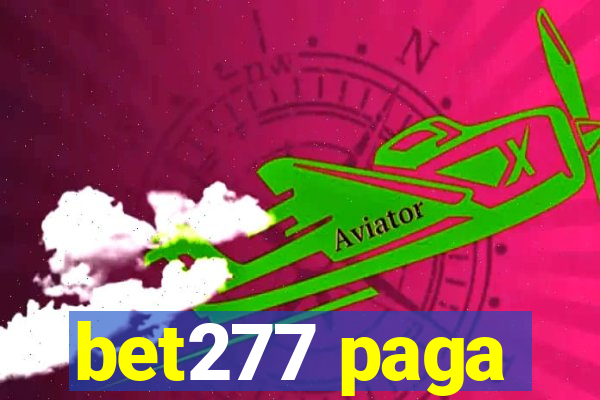 bet277 paga